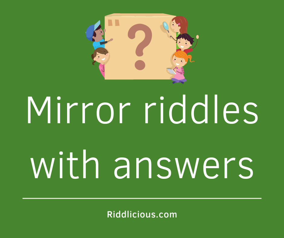 Header image for a page of fun mirror riddles and answers.